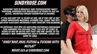 Sindy Rose Anal fisting & fucking with MrPlay