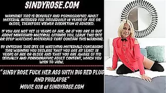 Sindy Rose fuck her ass with a big red plug and prolapse